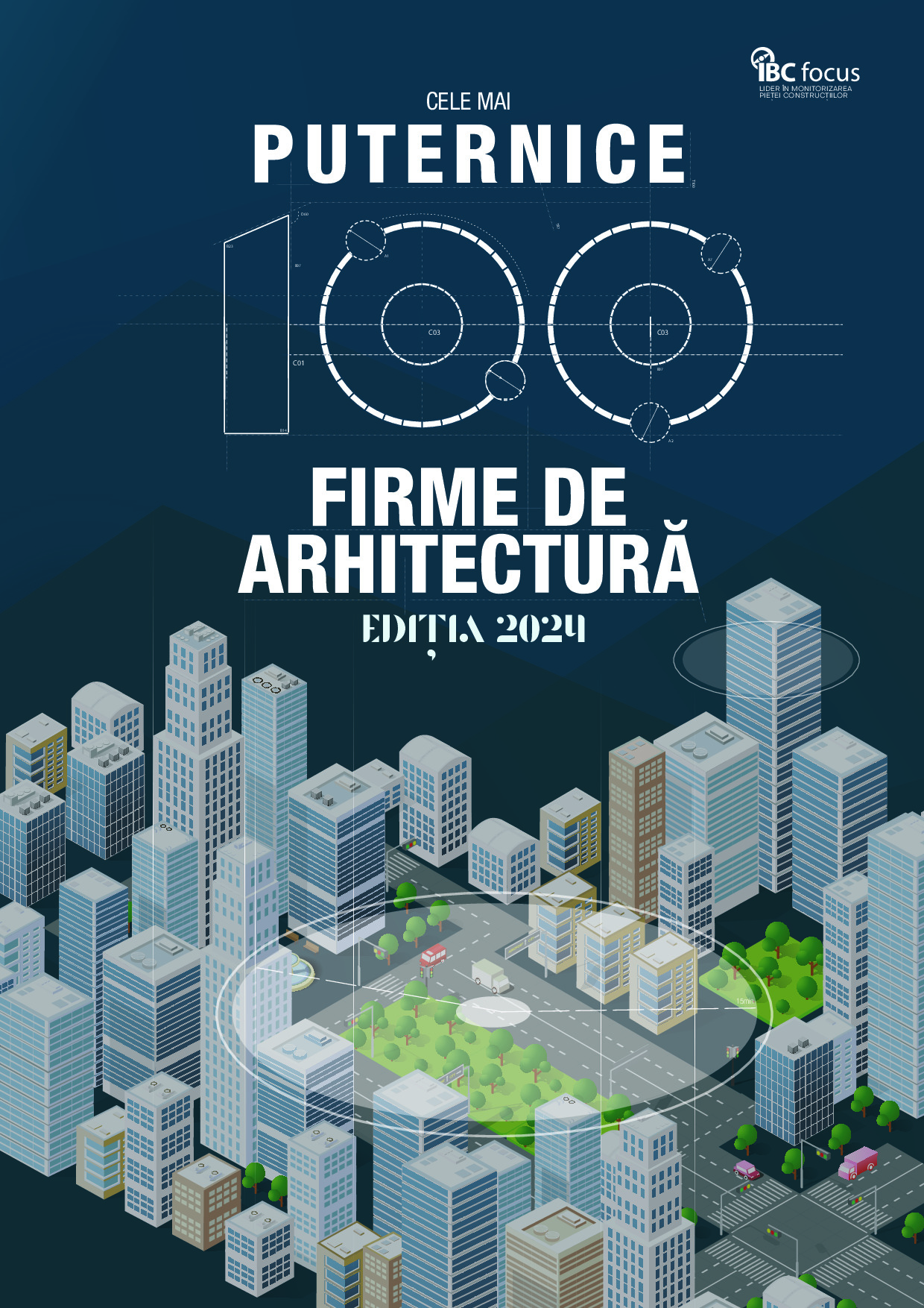 Cele mai puternice 100 firme de arhitectură 2024